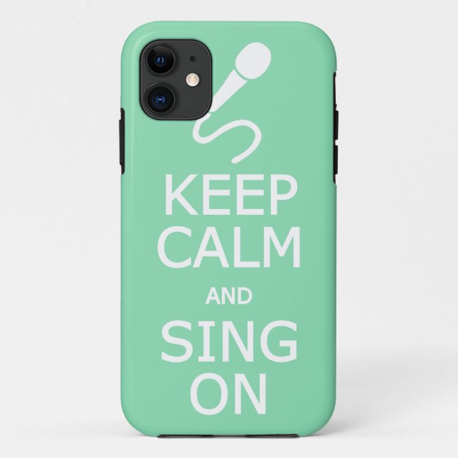 iPhone 11 Conserver le calme et la chante sur le coque iphon (Dos)