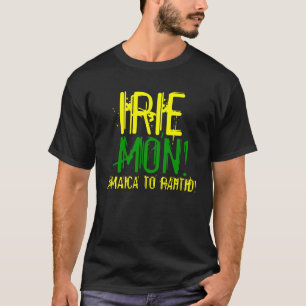 Irie lundi Jamaïque au T-shirt de Rahtid
