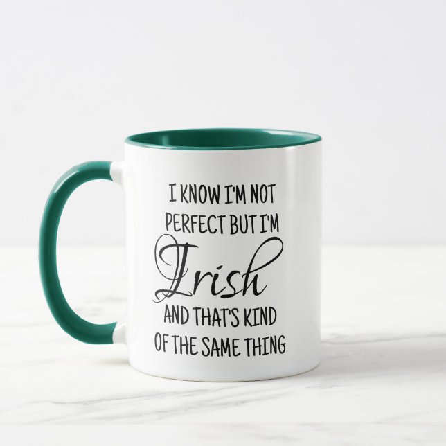 Irish Pride Mug - Drôle Je ne suis pas parfait, ju (Gauche)