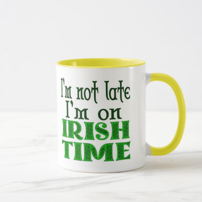 Irish Time Funny Coffee Mug (Droite)