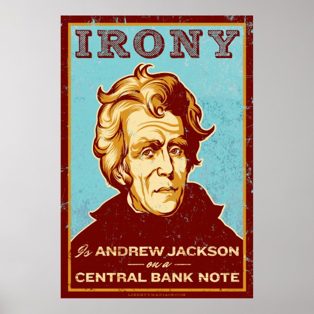 Irony is Jackson On a Central Bank Note Poster (Devant)