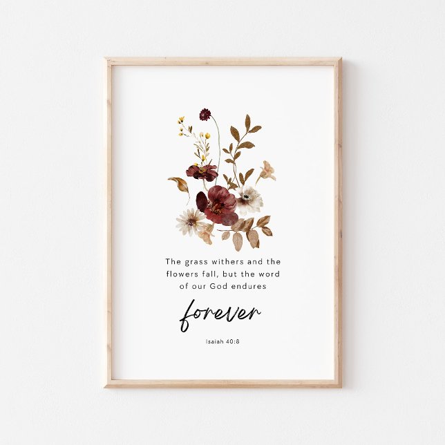Isaiah 40:8 Floral Scripture Poster – The Word End (Créateur téléchargé)