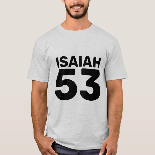 ISAIAH 53, T-SHIRTS JUIFS MESSIANIQUES (Devant)