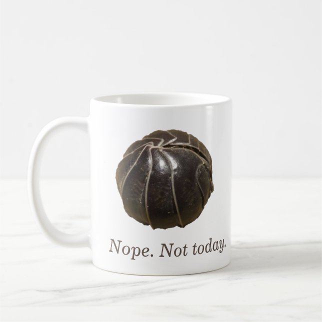Isopod Ball Nope. Pas aujourd'hui. Mug magique (Gauche)