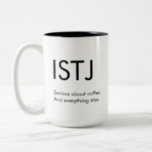 ISTJ Sérieux sur tout Mug Gift