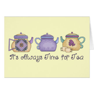 It&apos ; s Il est toujours temps pour le thé