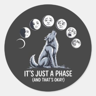 It’s Just a Phase – Moon Mood Werewolf Sticker
