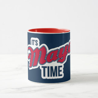 It’s Maye Time Mug