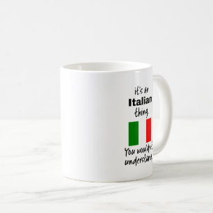 Italien Italie Drôle Idée cadeau Mug