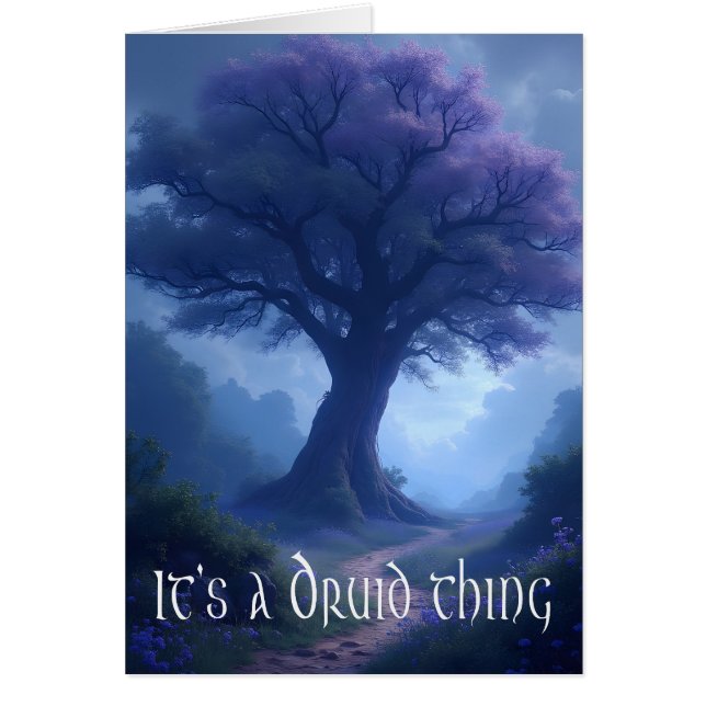 "It's a Druid thing" thinking of you greeting card (Devant)