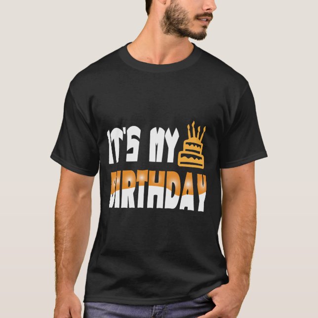 Its My Birthday T-Shirt (Devant)