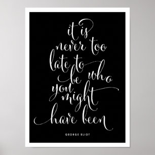 It's Never Too Late To Be You Script Poster