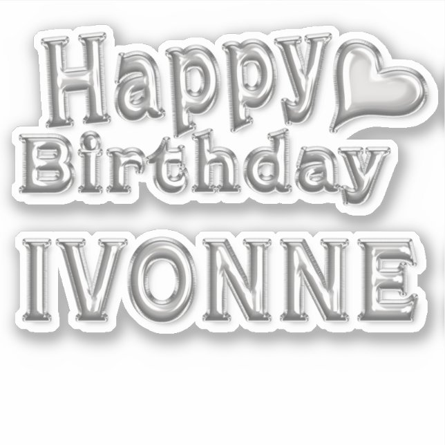 Ivonne Joyeux Anniversaire autocollant Stickers (Devant)