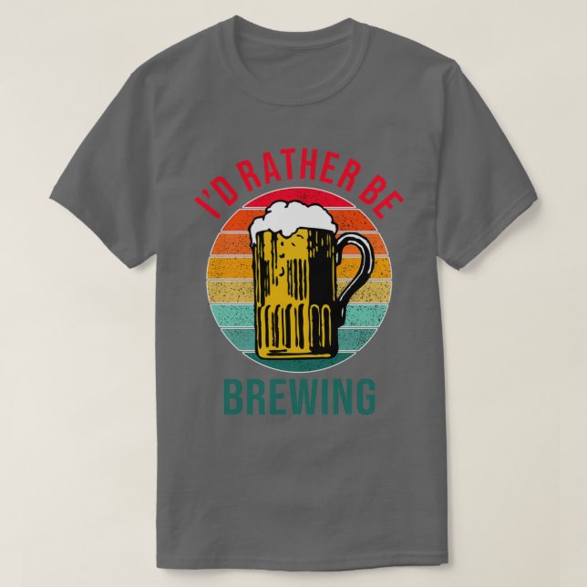 Ix27d Plutôt brasser TShirt Classique (Design devant)