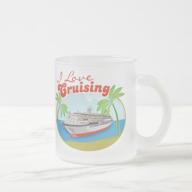 J'adore la croisière sur une tasse givré (Droit)