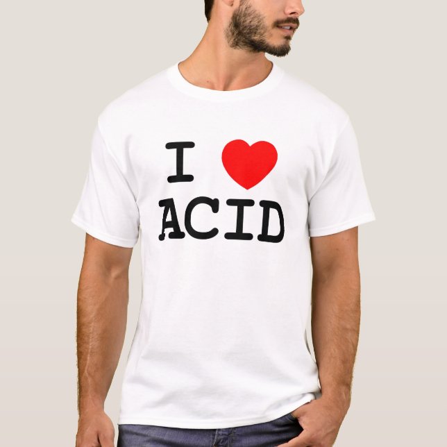J'adore les T-shirts à l'acide (Devant)