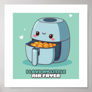 J'adore mon petit poster de cuisine pour fryer air