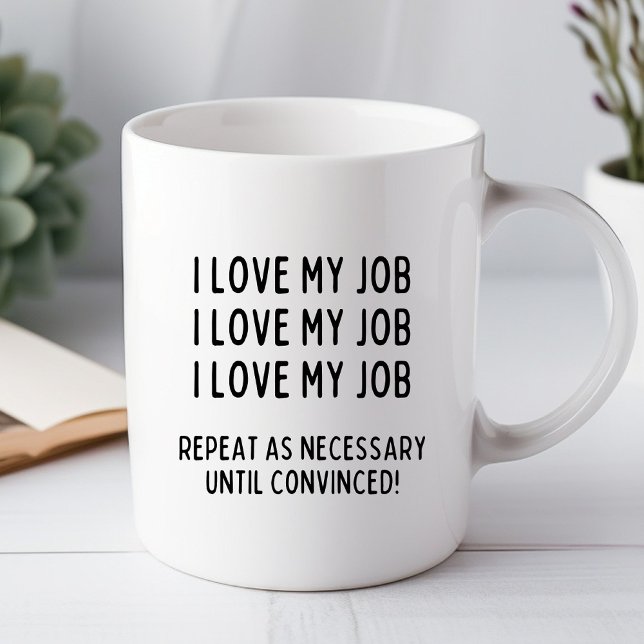 J'adore mon travail Mug de bureau drôle (Créateur téléchargé)