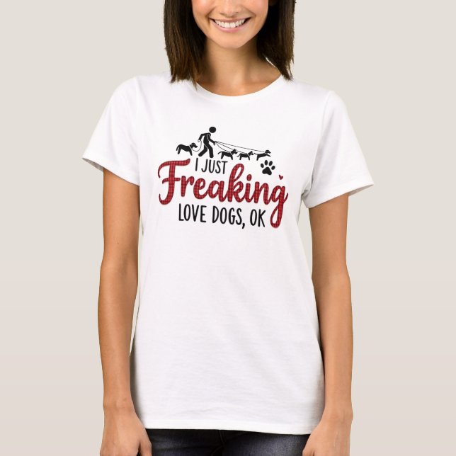 J'adore tout simplement les chiens, Ok ! - T-shirt (Devant)