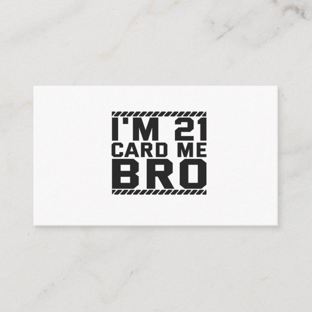 J'ai 21 ans Carte Moi Frère Drôle 21e Anniversaire (Devant)