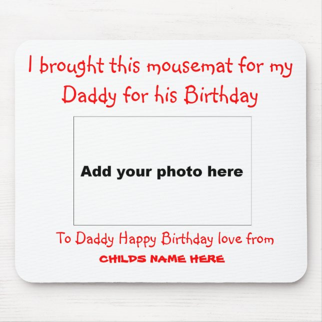 J'ai apporté ce tapis de souris pour mon papa (Devant)