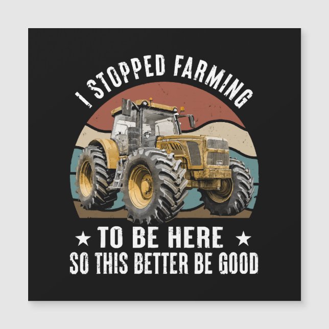 J'Ai Arrêté D'Agricole Pour Être Ici Pour Que Ça M (Devant)