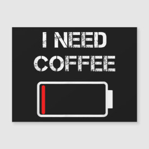 J'ai besoin de café drôle tasses de café batterie 