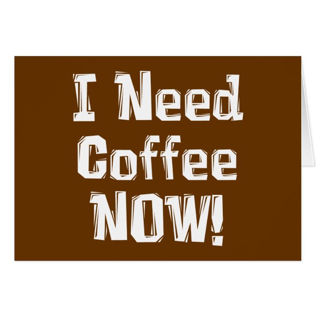 J'AI BESOIN DE Café MAINTENANT ! Cadeaux (Devant horizontal)