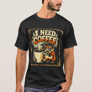 J'ai besoin de café – T-shirt humour de survie du 