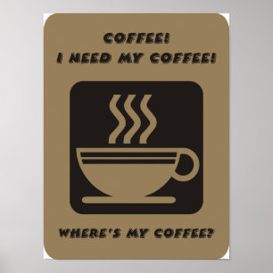 J'ai besoin de mon affiche de café
