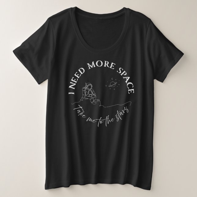 J'ai besoin de plus d'espace. T-shirt Lover Space (Design devant)