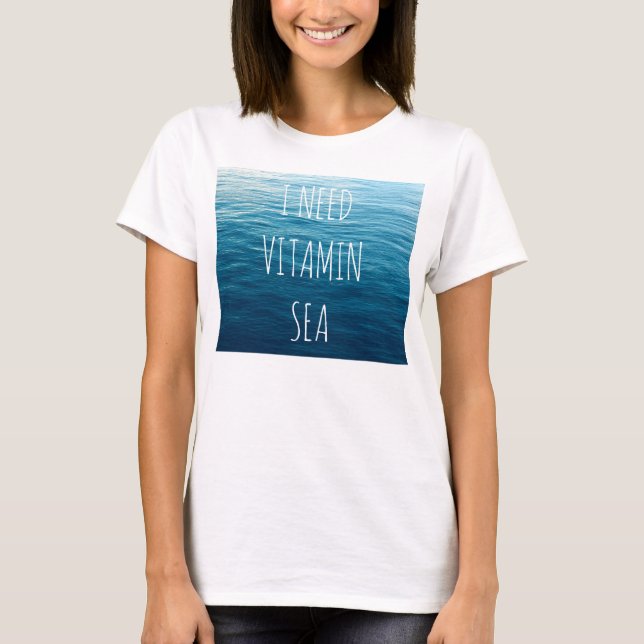 J'AI BESOIN DE VITAMIN SEA - T-shirt avec arrière  (Devant)