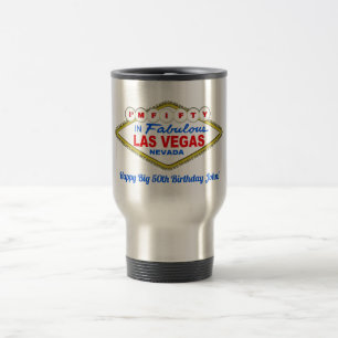 J'AI CINQUANTE ANS à LAS VEGAS Tasse de Voyage
