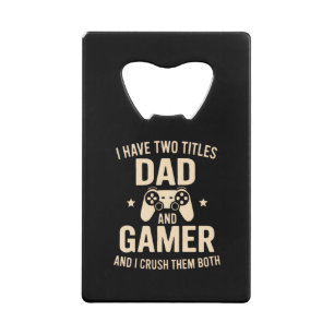 J'ai Deux Titres Papa Et Joueur De Jeux Vidéo Drôl