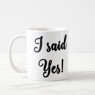 J'ai dit oui ! Tasse