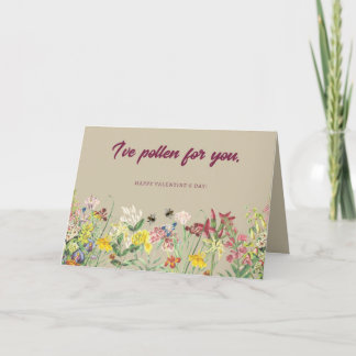 J'ai du pollen pour toi Carte Saint Valentin