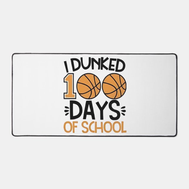 J'ai Dunked 100 Days of School Basketball Player (Recto)
