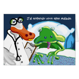 J'ai Entendu vous etes melade