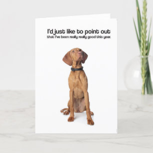 J'ai été vraiment bon (Vizsla) - carte de voeux