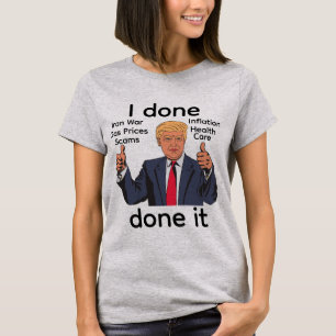J'ai Fait Fait C'est Fait T-Shirt