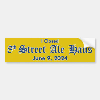 J'ai fermé 8ème rue Ale Haus Sticker - Jaune
