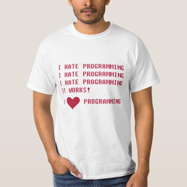 J'AI HAÏS LE T-shirt DE PROGRAMMATION (Devant)