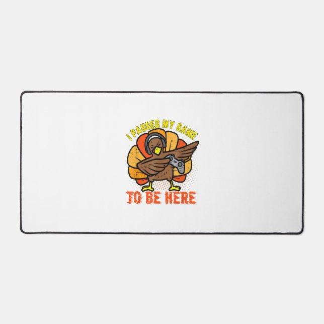 J'Ai Interrompu Mon Jeu Pour Être Ici Drôle Joueur (Recto)