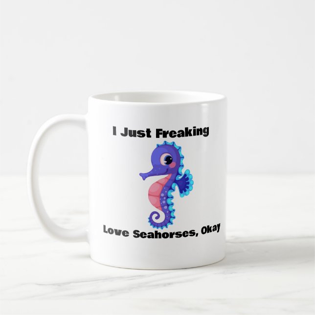 J'Ai Juste Frappé Les Chevaux De Mer, Ok Mug De Ca (Gauche)