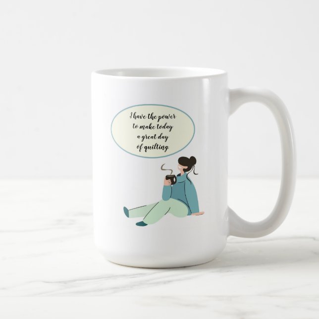 "J'ai le pouvoir. . . " Blanc 15 oz de Mug en céra (Droite)