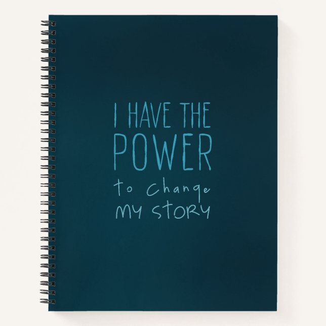 J'ai le pouvoir de changer mon histoire — Carnet (Devant)