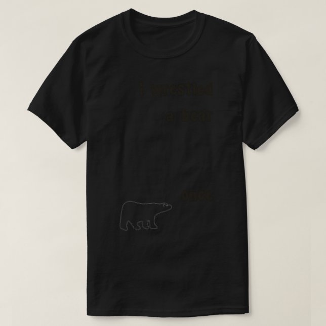 J'Ai Lutté Un Ours Une Fois Un T-shirt Essentiel (Design devant)
