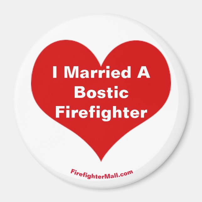J'Ai Marié Un Aimant Bostic Firefighter (Devant)