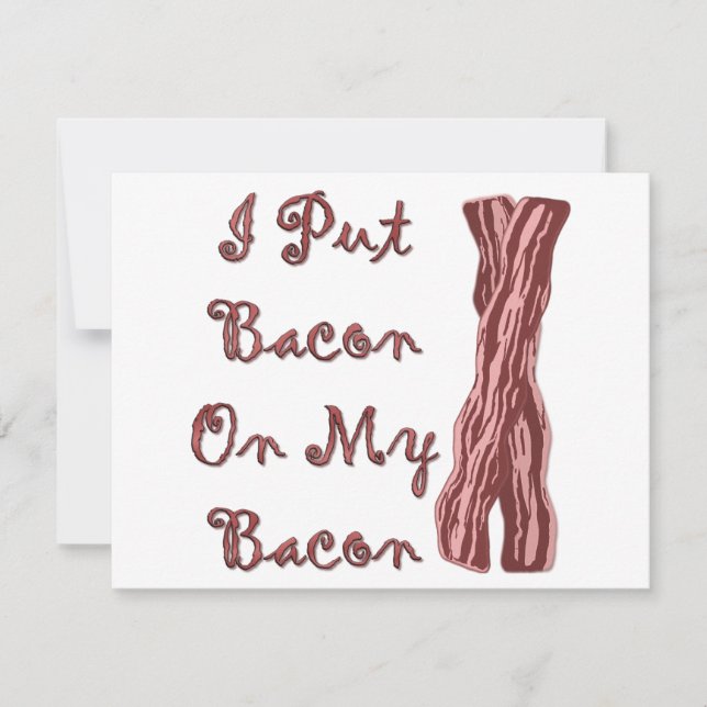 J'Ai Mis Bacon Sur Mon Bacon (Devant)