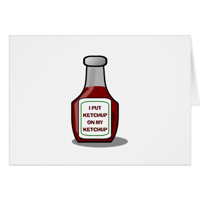J'ai mis du ketchup sur mon ketchup (Devant horizontal)